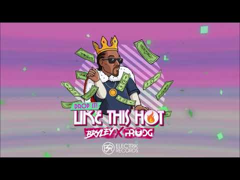 Like This Hot (Bootleg) - DJBRYLEY & MxtrPRODG (Guaracha 2022)