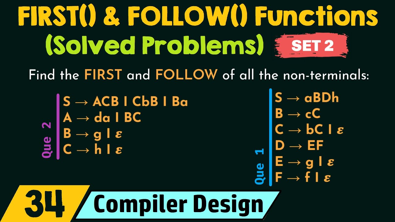 FIRST() and FOLLOW() Functions – Solved Problems (Set 2)