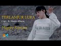 Happy Asmara - Terlanjur Luka
