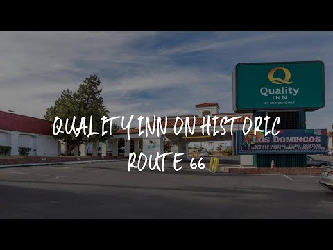 Quality Inn On Historic Route 66 Review - Barstow , United States of America