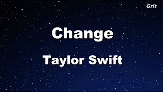 Change - Taylor Swift Karaoke【No Guide Melody】
