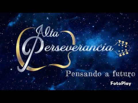 Alta Perseverancia-Pensando a futuro (cover)