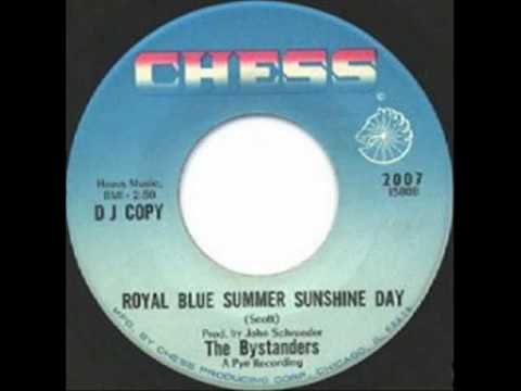 Royal Blue Summer Sunshine Day - The Bystanders