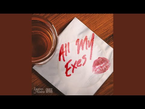 All My Exes (feat. Chase Matthew)