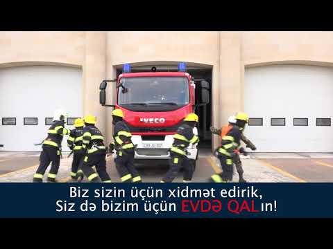 Biz sizin üçün xidmət edirik, Siz də bizim üçün EVDƏ QALın