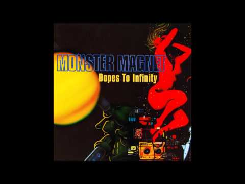Monster Magnet - Dopes To Infinity (Full Album)