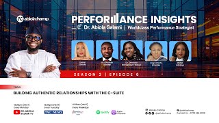 Performance Insights 2.0 EP6: How Women Can Build Authentic Relationships with the C-Suite