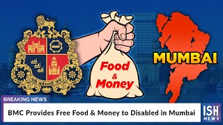 BMC Provides Free Food & Money to Deaf in Mumbai
