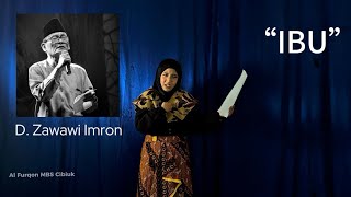 Download lagu PUISI “IBU” Karya D. Zawawi Imron | JUARA 3 PUISI RAYON 4  mp3 Download lagu PUISI “IBU” Karya D. Zawawi Imron | JUARA 3 PUISI RAYON 4  mp3