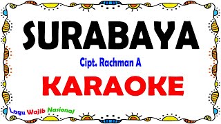 Download lagu Surabaya Oh Surabaya - Karaoke mp3 Download lagu Surabaya Oh Surabaya - Karaoke mp3