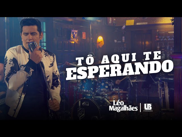 Download TÔ AQUI TE ESPERANDO - Léo Magalhães