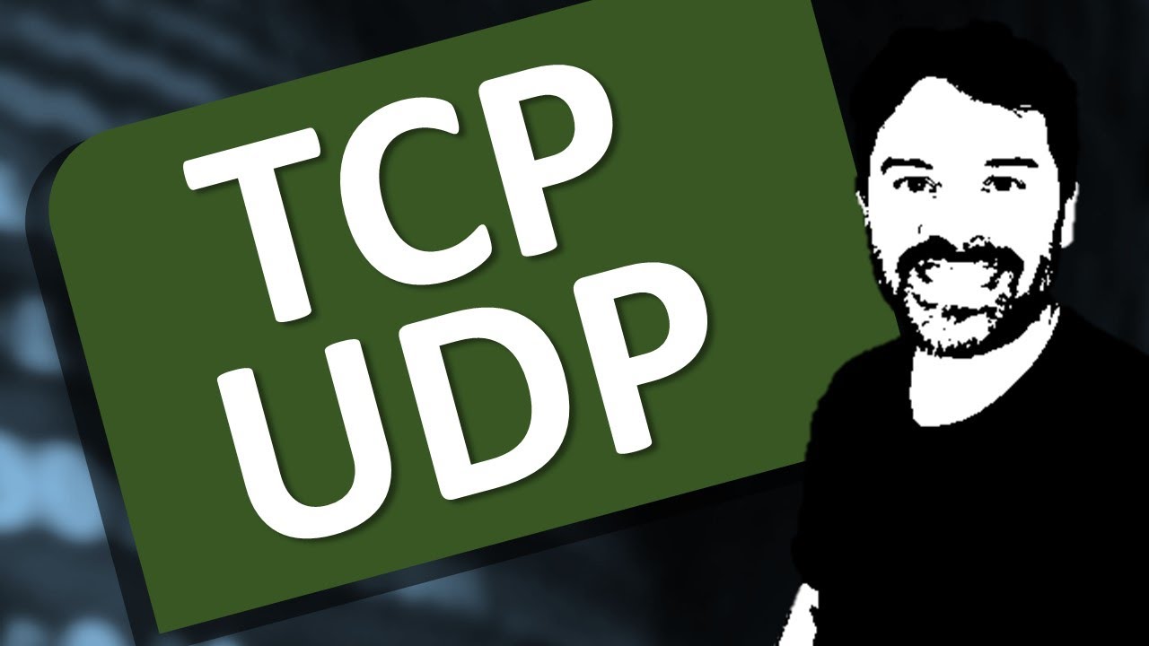 TCP UDP e os protocolos da camada de transporte