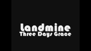 Three Days Grace - Landmine (Lyrics)