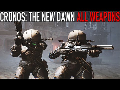 CRONOS: The New Dawn All Weapons
