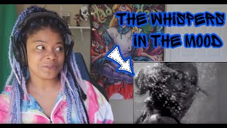 The Whispers - In The Mood REACTION