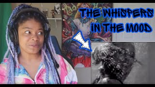 The Whispers - In The Mood REACTION