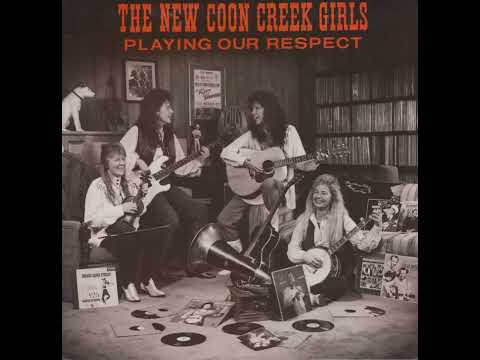 Playing Our Respect [1989] - The New Coon Creek Girls