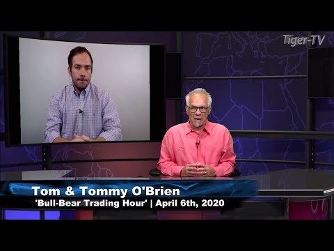 April 6th, Bull-Bear Trading Hour on TFNN - 2020