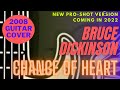 Change of Heart, Bruce Dickinson (Acoustic ...