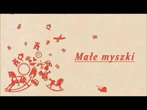 Joanna Włodarska - Małe myszki [Official Audio]