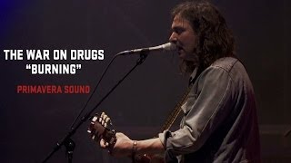 The War on Drugs Performs "Burning"