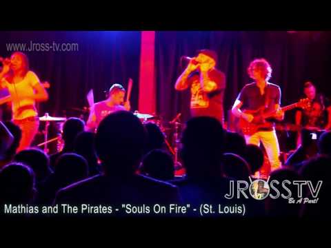 James Ross @ Mathias & The Pirates - "Souls On Fire" - www.Jross-tv.com