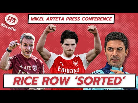Arsenal latest news: Rice row sorted | Injury latest | Press conference reaction | Guehi to City