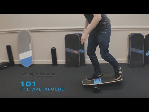 Revolution 101 - The Walkaround | Balance Board Tricks