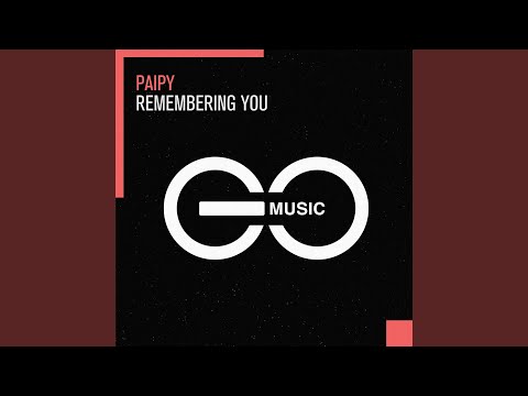 Remembering You (Extended Mix)