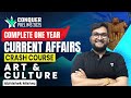 Complete 1 Year Art Culture Current Affairs Marathon Conquer Prelims 2025 FREE Crash Course