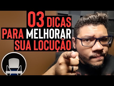 MELHORE SUA LOCUÇÃO COM ESSAS 3 DICAS INCRÍVEIS | Wilian Freitas Locutor Publicitário