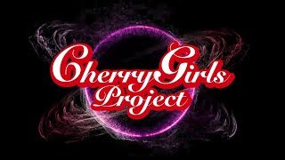 【2019.3.25】CHERRY GIRLS PROJECT 3rdワンマンライブ OPENING MOVIE