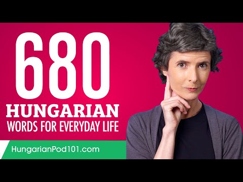 680 Hungarian Words for Everyday Life - Basic Vocabulary #34