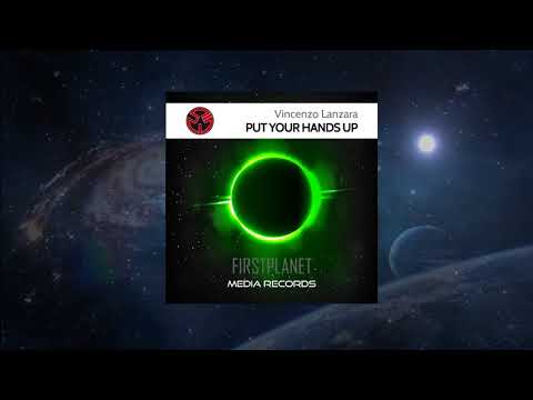 Vincenzo Lanzara - Put Your Hands Up (Club Mix)