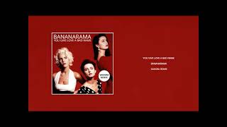 Bananarama - You Give Love A Bad Name (Sakgra Remix)