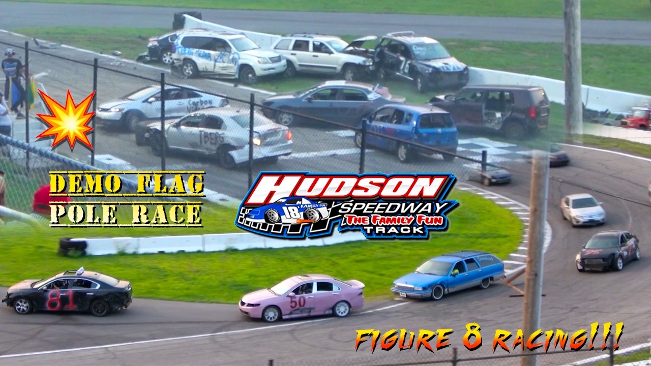 Flag Pole Wreckfest & Figure 8 Race at Hudson Speedway