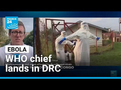 WHO chief lands in DR Congo, saying Ebola outbreak 'can be stopped'