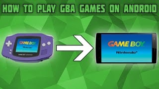 How to Play Gameboy Advance Games on Android! GBA Games on Android! MyBoy Setup Tutorial!