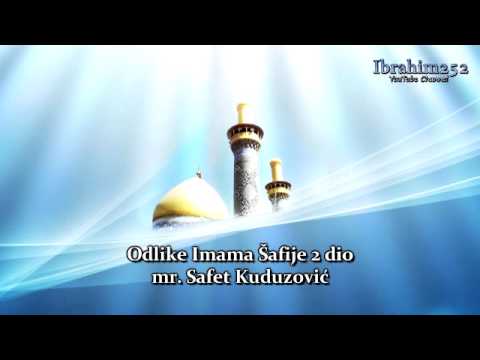 Odlike Imama Šafije 2. dio - Dr. Safet Kuduzović
