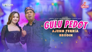 Download lagu Ajeng Febria Ft. Brodin - Gulu Pedot mp3 Download lagu Ajeng Febria Ft. Brodin - Gulu Pedot mp3