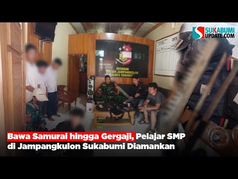 Bawa Samurai hingga Gergaji, Pelajar SMP di Jampangkulon Sukabumi Diamankan
