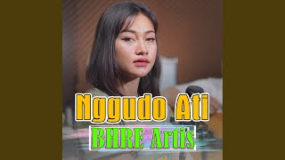 Download lagu Nggudo Ati mp3 Download lagu Nggudo Ati mp3