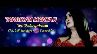 Download lagu TANGISAN MANTAN _ dadang anesa lagu tarling terbaru mp3