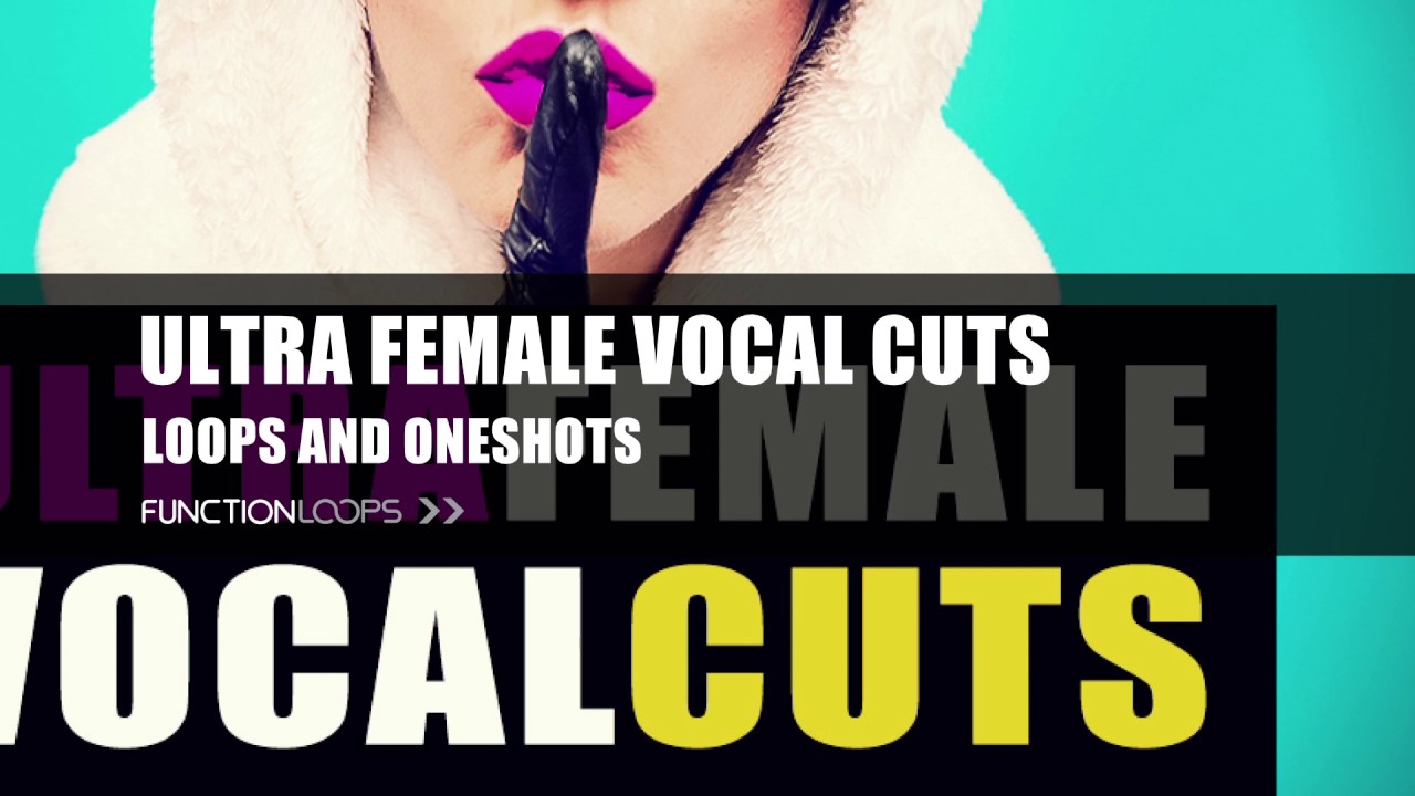 ULTRA FEMALE VOCAL CUTS - Vocal Chop Samples & Loops - Vocal Sample Pack