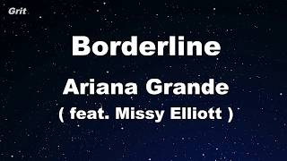 borderline feat. Missy Elliott - Ariana Grande Karaoke 【No Guide Melody】 Instrumental