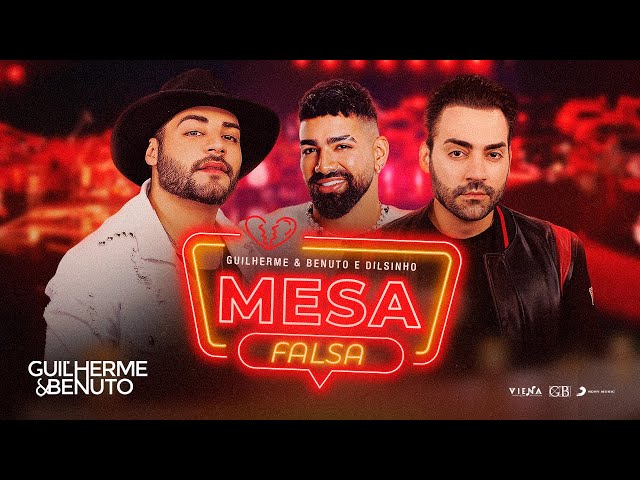 Download  Mesa Falsa (part. Dilsinho) - Guilherme e Benuto 