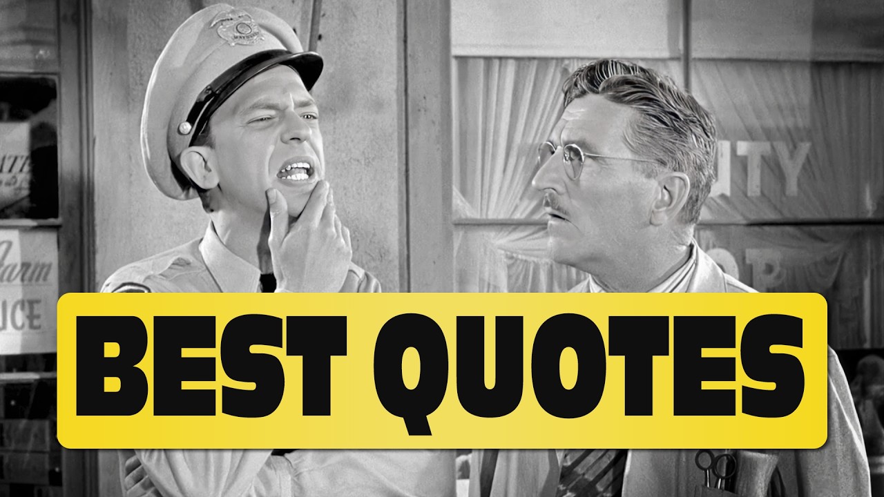 The Andy Griffith Show's Most Memorable Quotes Ranked