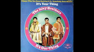 The Isley Brothers – It&#39;s Our Thing/A2  Somebody Been Messin&#39;;Buddah Records – TNS 3001 Canada  1969