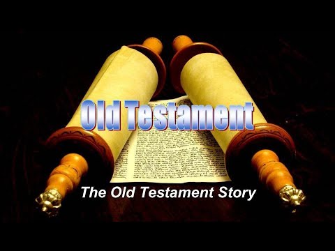 Week01 Introduction c - The Old Testament Story