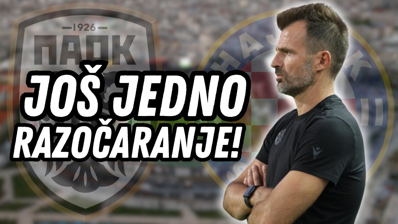 🚨PAOK vs HAJDUK 3:0! KOMENTAR NA POTOP U SOLUNU!